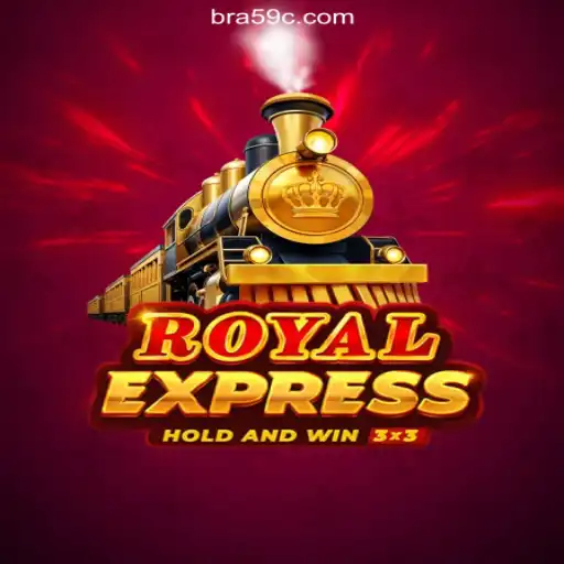 Explore RoyalExpress on 59C.COM Platform: The Premier Slots Experience in Brazil